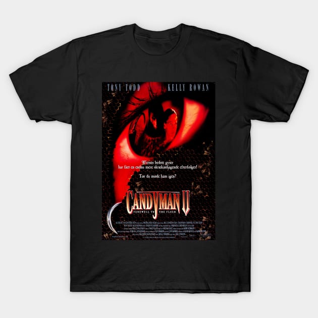 Candy Man 2: Farewell to the Flesh Movie Poster T-Shirt by petersarkozi82@gmail.com